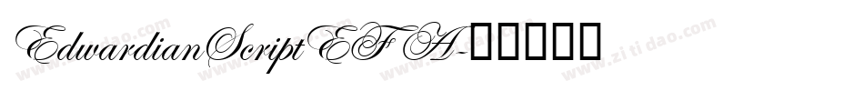 EdwardianScriptEF A字体转换